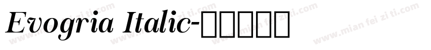 Evogria Italic字体转换